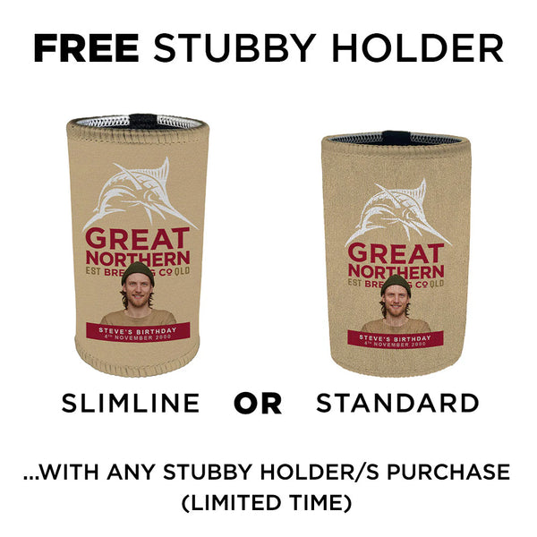 GREAT NORTHERN ORIGINAL Personalised Stubby Holders with PICTURE and/or TEXT